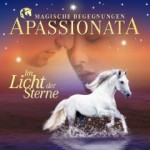 Apassionata - Im Licht der Sterne Apassionata - Im Licht der Sterne